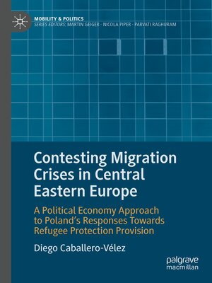 cover image of Contesting Migration Crises in Central Eastern Europe